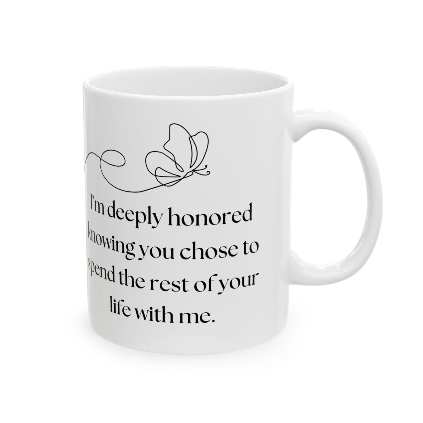 'Honored to Share Life' Love & Remembrance Mug 11oz, 15oz