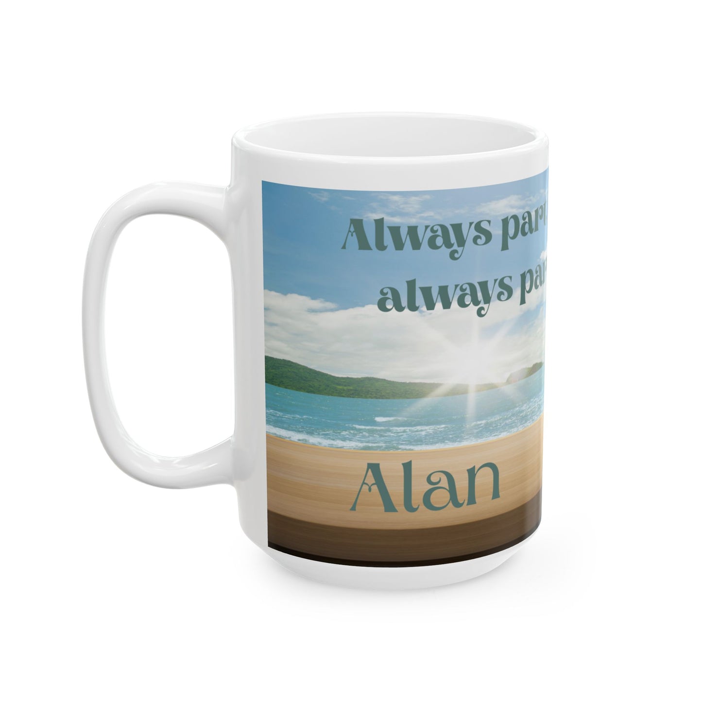 Always Part of My Morning, Always Part of My Heart Blue – Personalized Memorial Mug