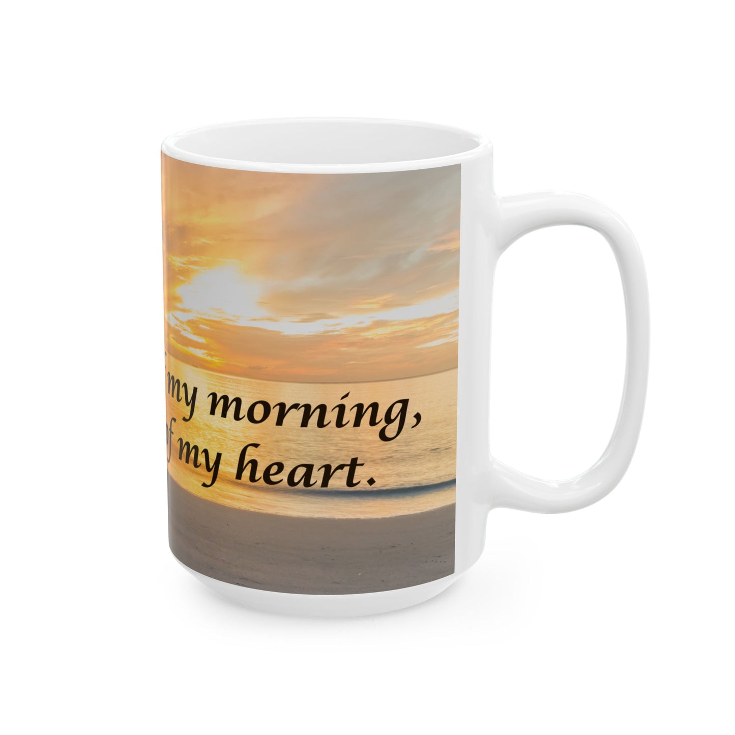 Always Part of My Morning, Always Part of My Heart – Sunrise Beach Memorial Mug