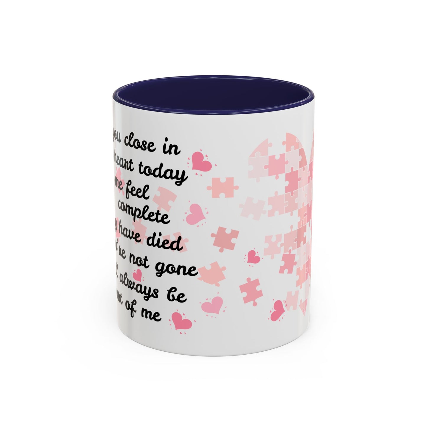 'Forever a Part of Me' Remembrance Mug (11, 15oz)