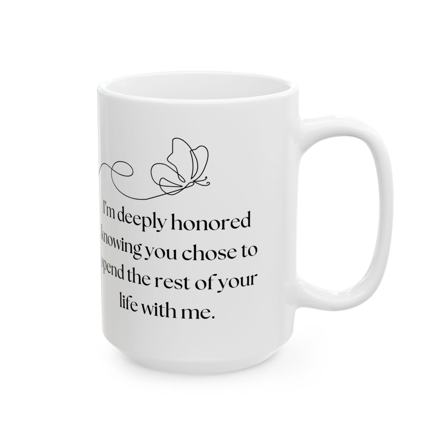 'Honored to Share Life' Love & Remembrance Mug 11oz, 15oz