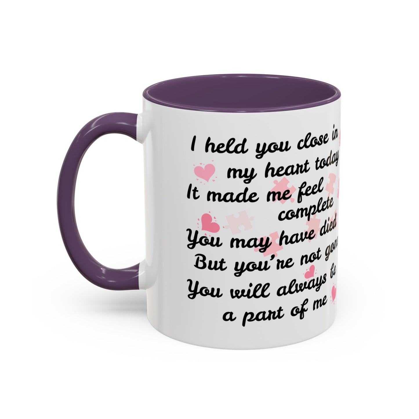 'Forever a Part of Me' Remembrance Mug (11, 15oz)