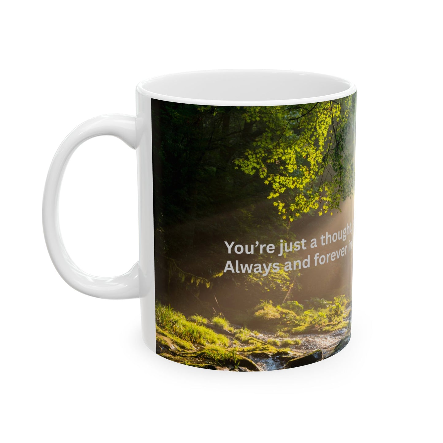 'Always and Forever' Remembrance Mug 11oz, 15oz