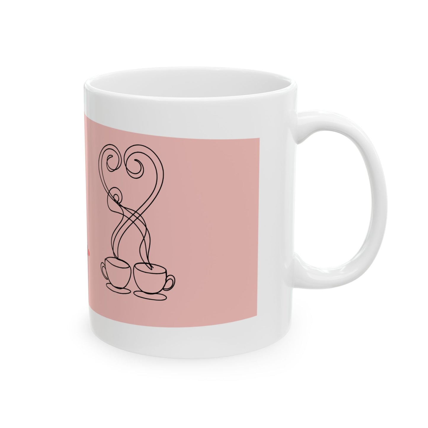 "I Still Pour Two Cups" Memorial Coffee Mug Pink