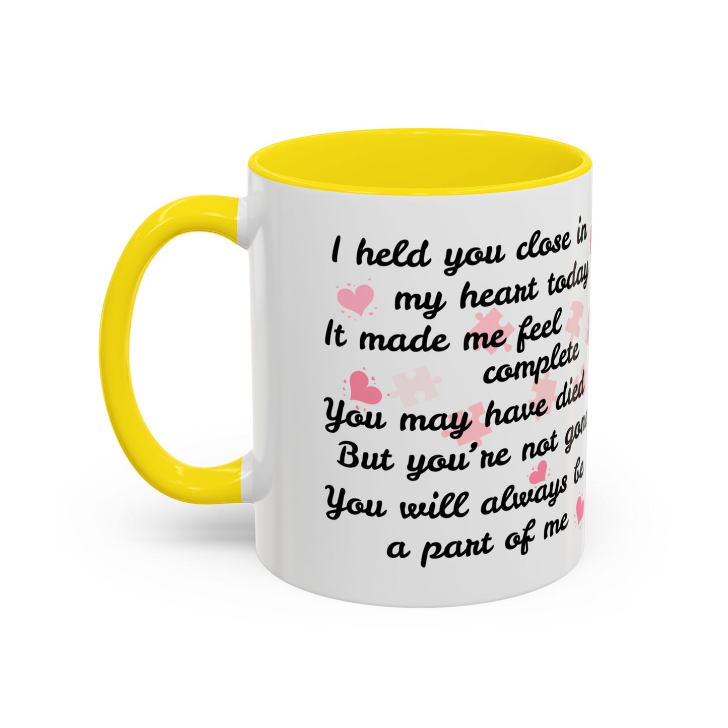 'Forever a Part of Me' Remembrance Mug (11, 15oz)