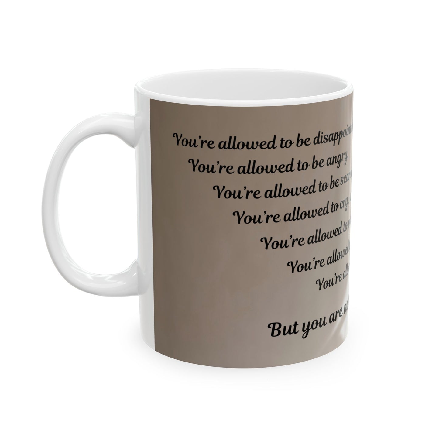 'You're Allowed' Resilience Mug 11oz/15oz