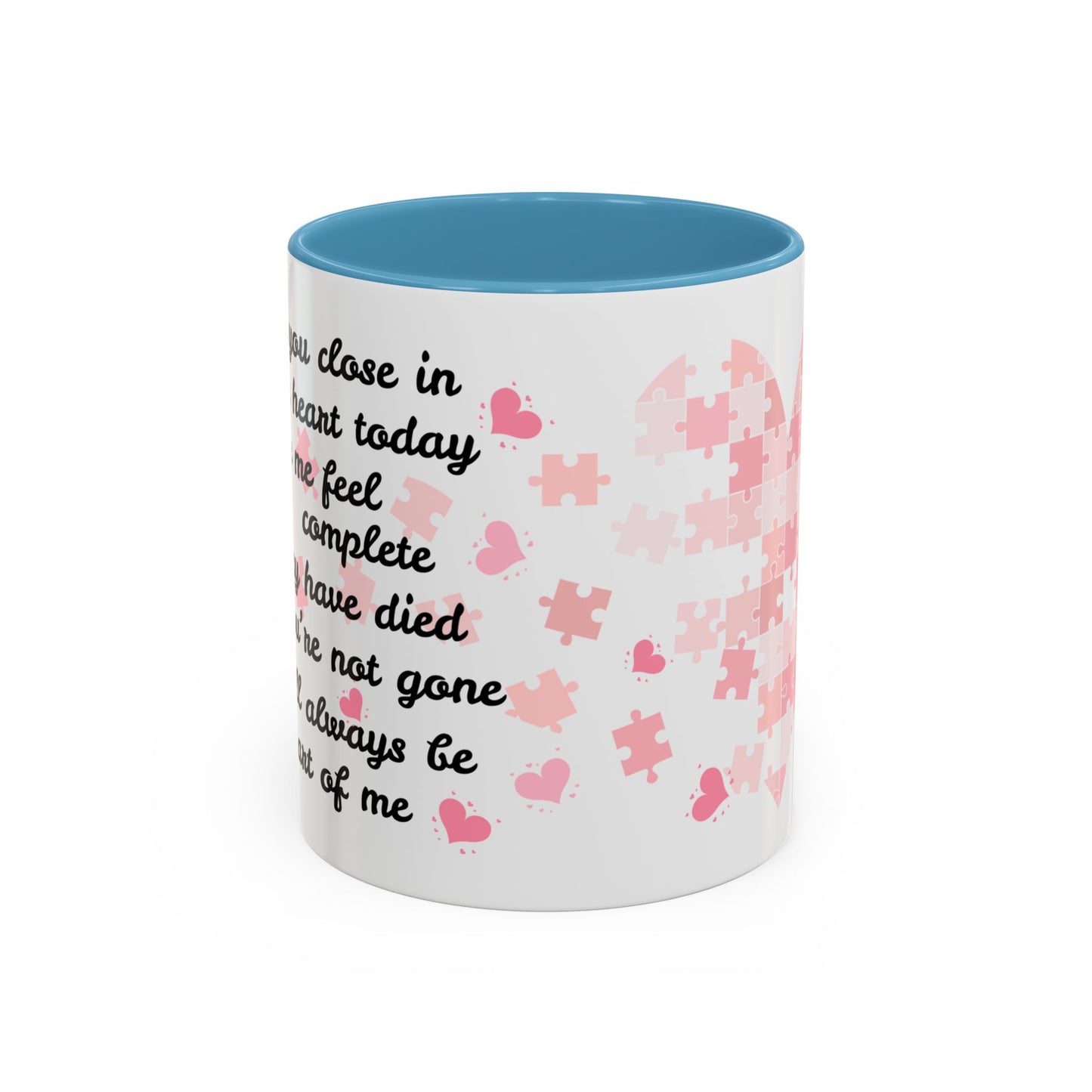 'Forever a Part of Me' Remembrance Mug (11, 15oz)
