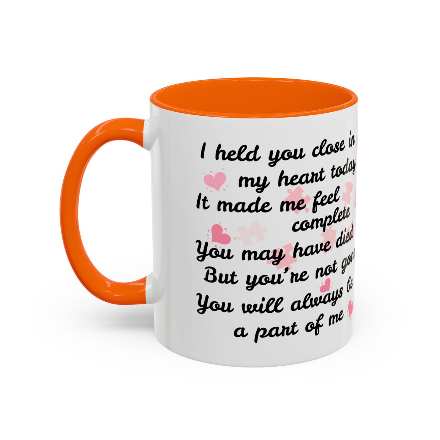 'Forever a Part of Me' Remembrance Mug (11, 15oz)