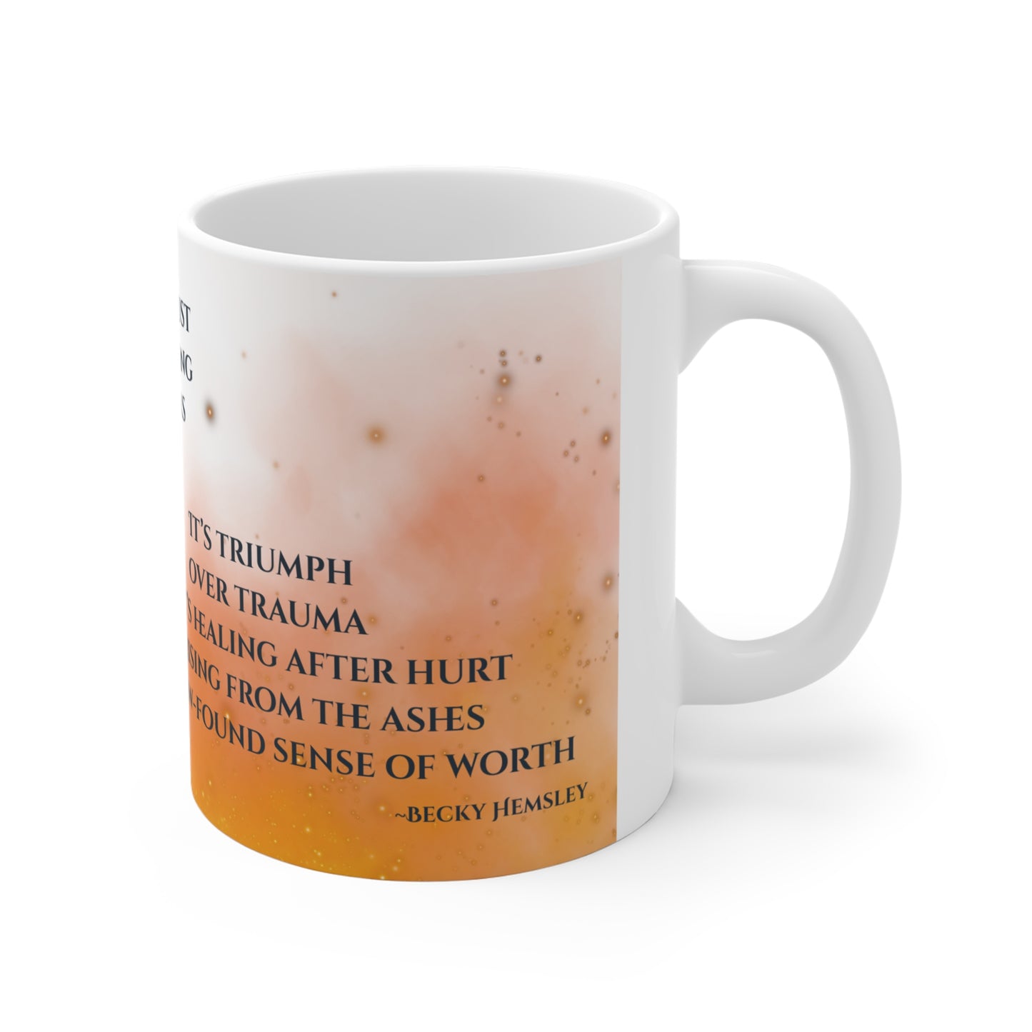 "Rising from the Ashes" Grief Journey Mug orange