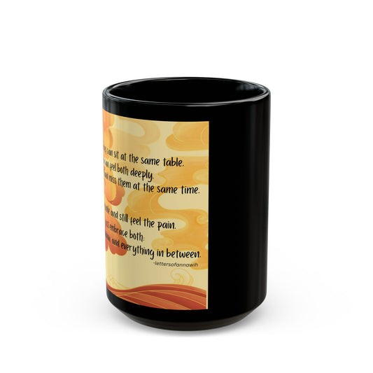 Inspirational Black Mug - Coffee Cup, Motivational Gift, Home Office Decor, Friendship Mug, Unique Gift Idea
