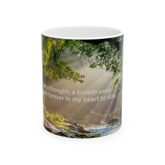 'Always and Forever' Remembrance Mug 11oz, 15oz