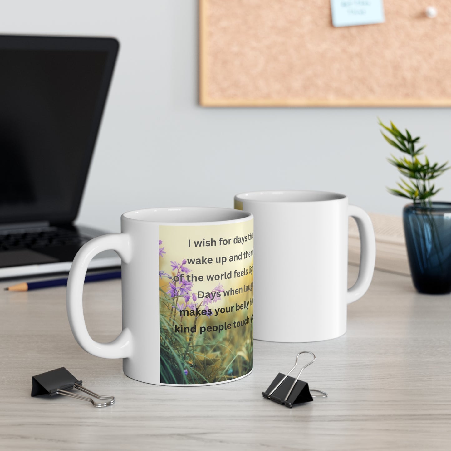 Coffee Mug - I wish for days