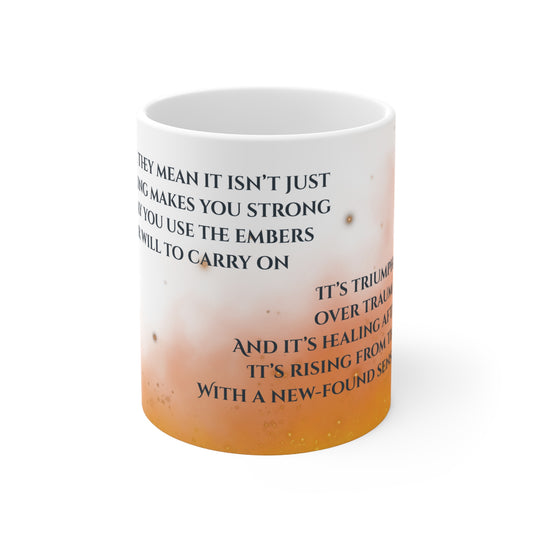"Rising from the Ashes" Grief Journey Mug orange