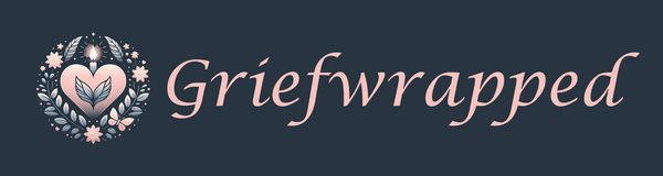 Grief Wrapped